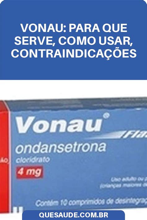 todoc da sono|Vonau: para que serve, como usar e efeitos colaterais。